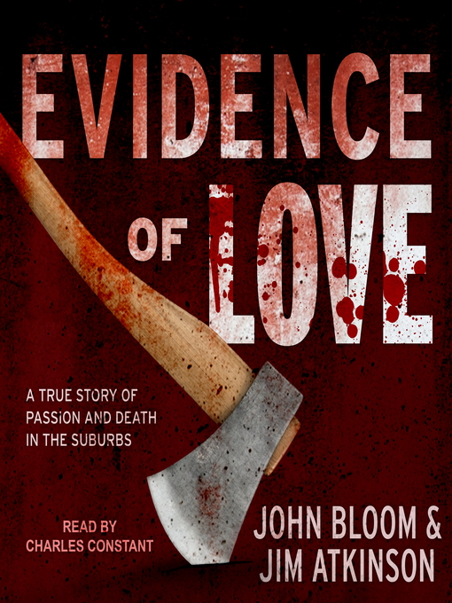 Title details for Evidence of Love by John Bloom - Wait list